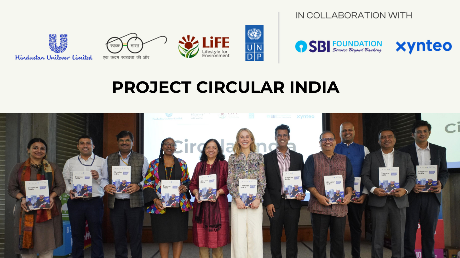 Senior representatives from MoEFCC, MoHUA, MoSJE and leaders from Hindustan Unilever Limited, UNDP India and Xynteo seated at UN House launch of the Circular India : An Awareness to Action toolkit.