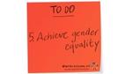 Red sticky note with Achieve gender equality written on it