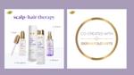 Dove Scalp + Hair Therapy co-created with Dermatologists.
