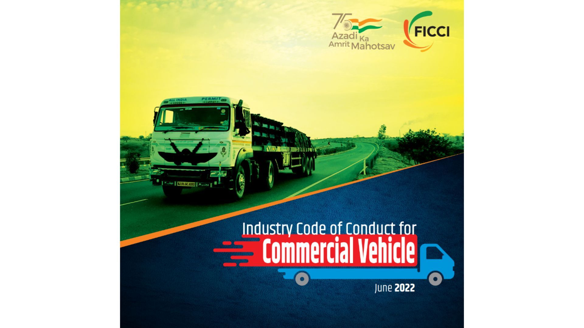 an image with a truck on road that reads ‘FICCI Industry code of conduct for commercial vehicle.