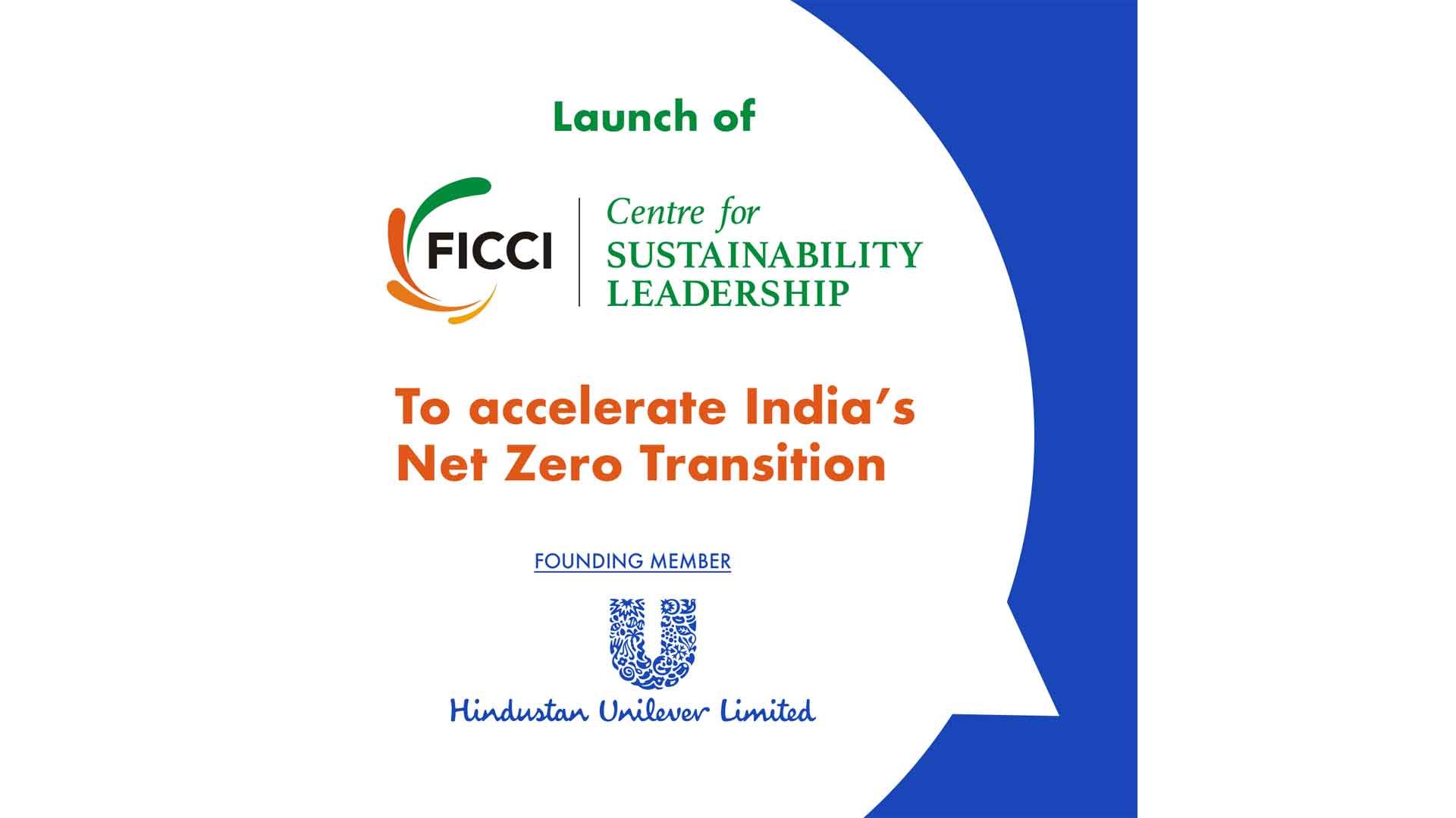image text reads as FICCI "Launch of centre for Sustainability Leadership' to accelerate India's Net Zero transition.